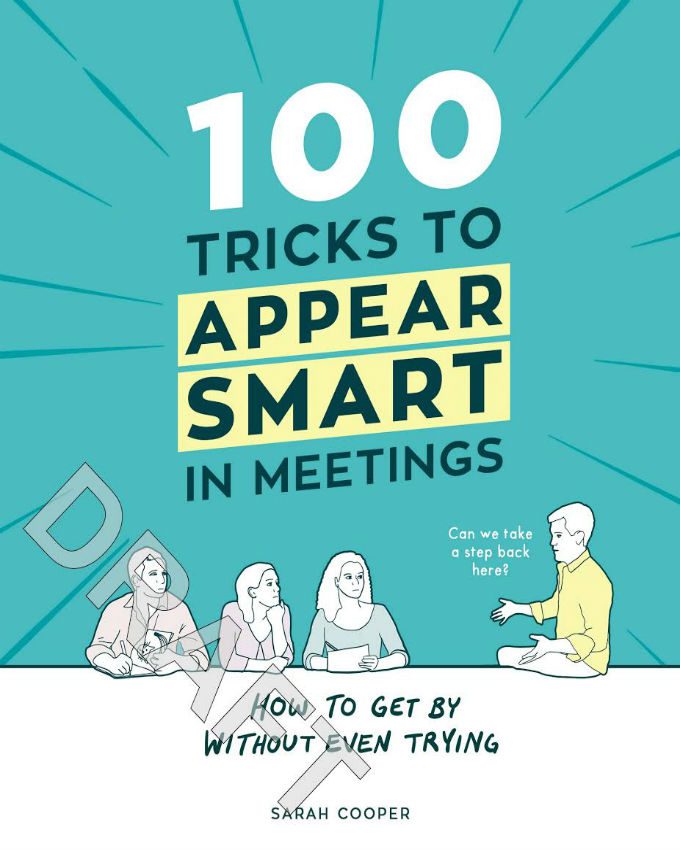 100 Tricks to Appear Smart in Meetings Nuria Store