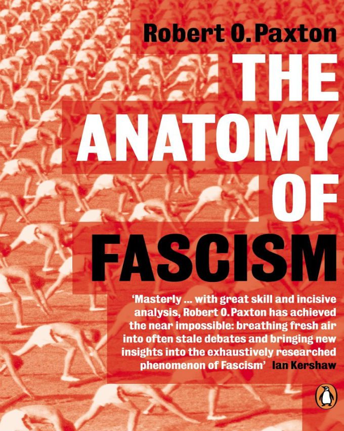 paxton the anatomy of fascism