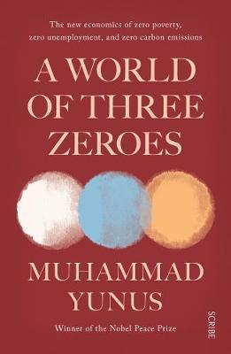 A World of Three Zeros by Muhammad Yunus