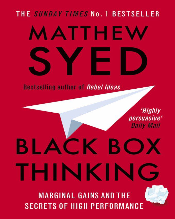 Black Box Thinking by Matthew Syed nuriakenya