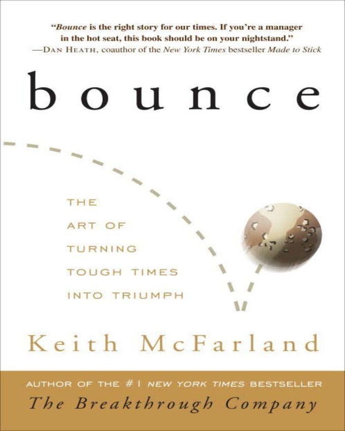 Bounce-The-Art-of-Turning-Tough-Times-Into-Triumph