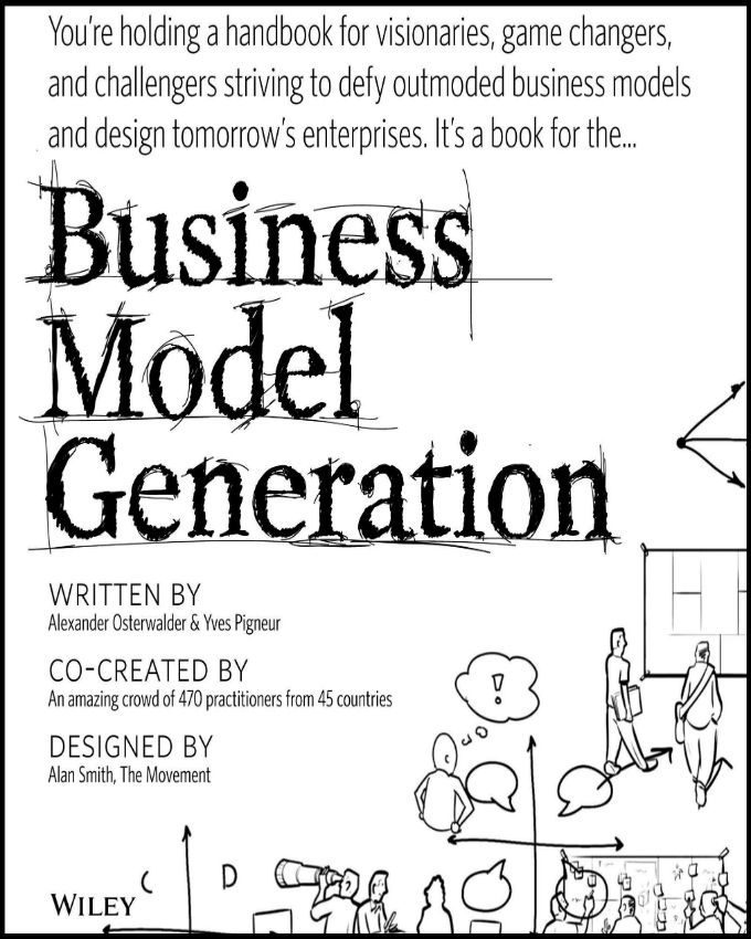Business-Model-Generation-A-Handbook-for-Visionaries-Game-Changers-and-Challengers