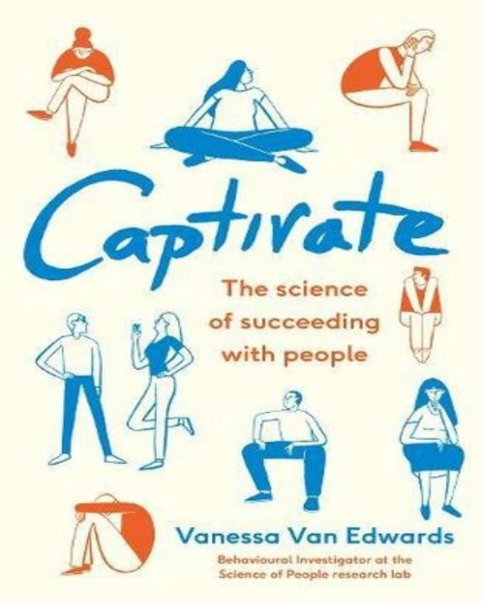 Captivate-The-Science-of-Succeeding-with-People
