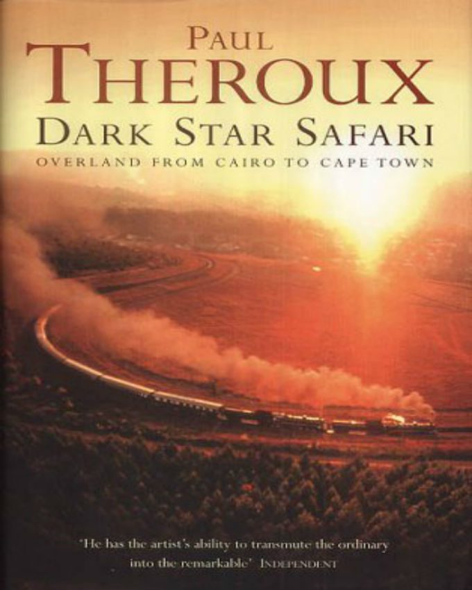dark star safari by paul theroux