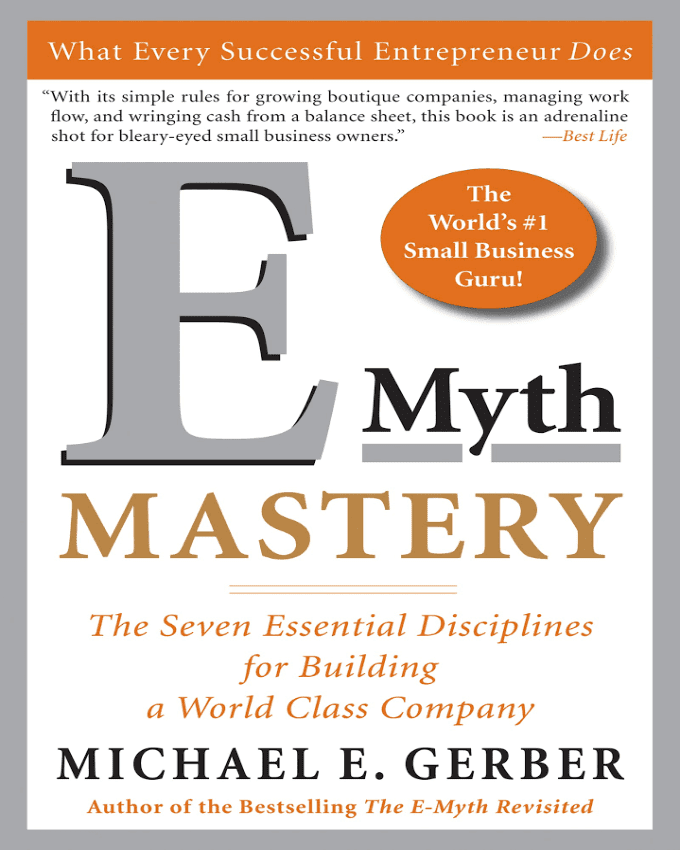 E-Myth-Mastery