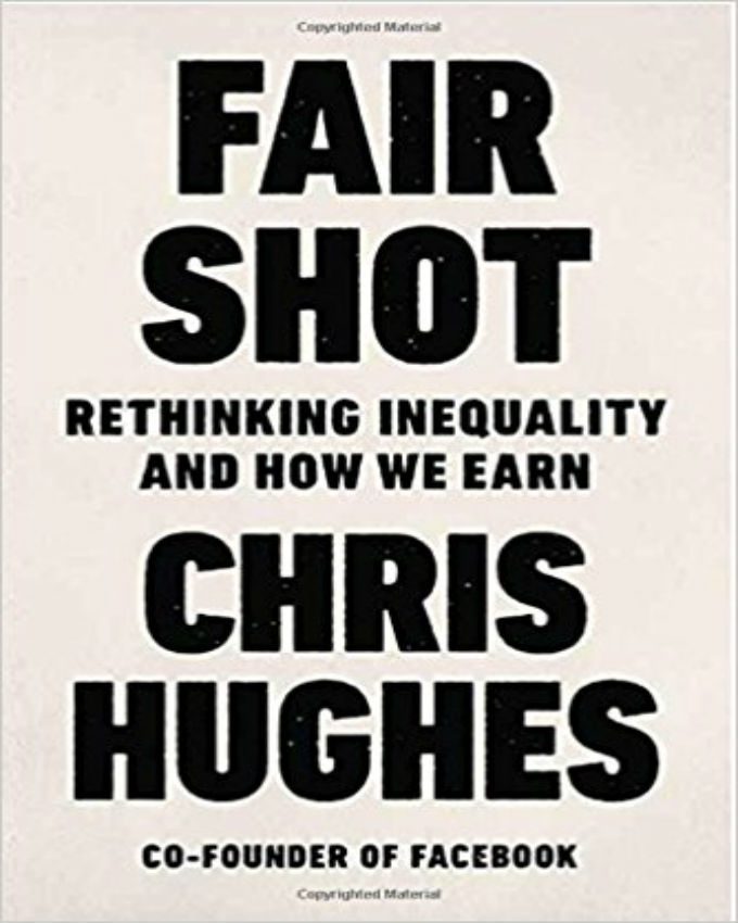 Fair-Shot-Rethinking-Inequality-and-How-We-Earn
