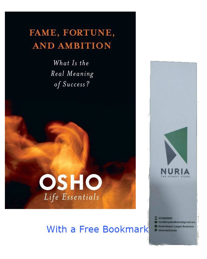  Fame Fortune And Ambition What Is The Real Meaning Of Success By Osho 