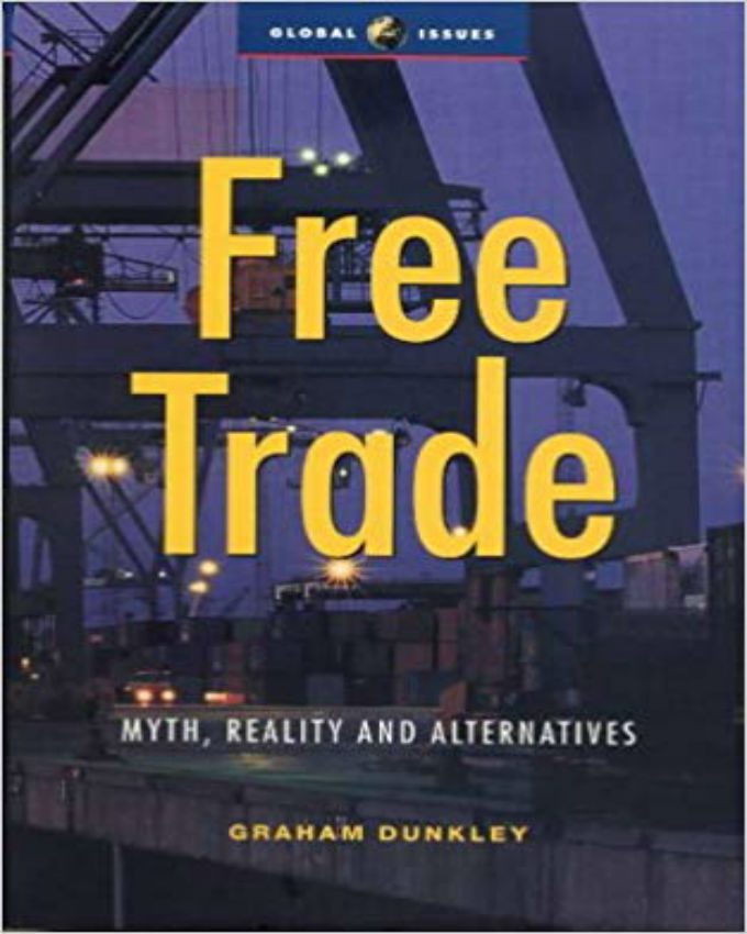 Free-Trade-Myth-Reality-and-Alternatives