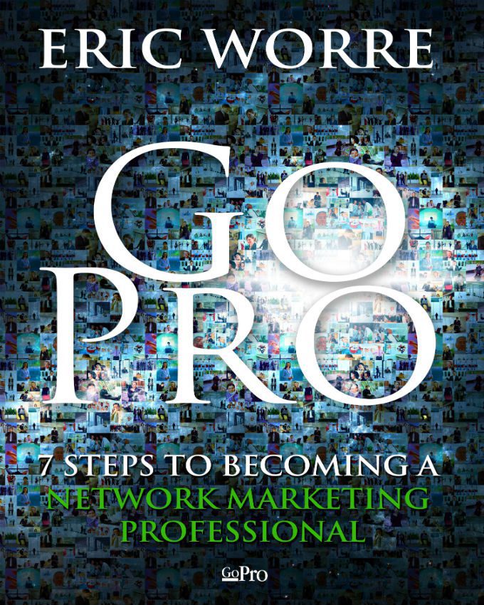 Go-Pro-7-Steps-to-Becoming-a-Network-Marketing-Professional