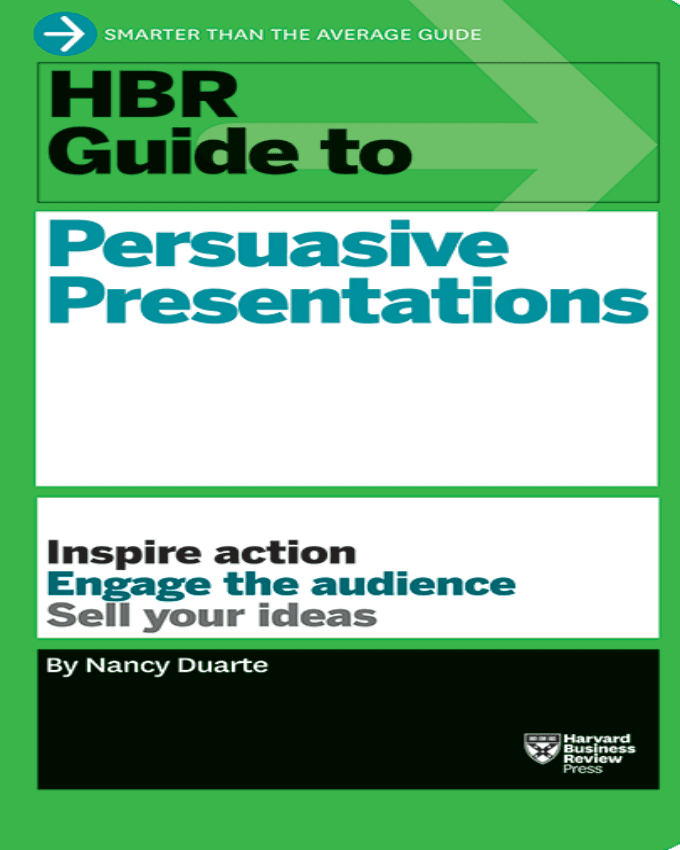 HBR-Guide-to-Persuasive-Presentations