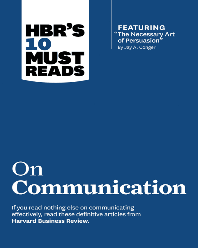 HBRs-10-Must-Reads-on-Communication