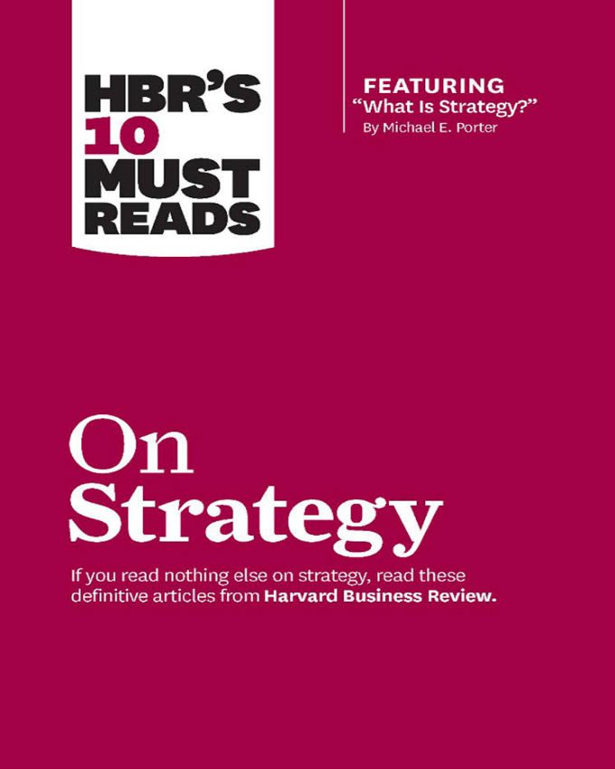 HBRs-10-Must-Reads-on-Strategy