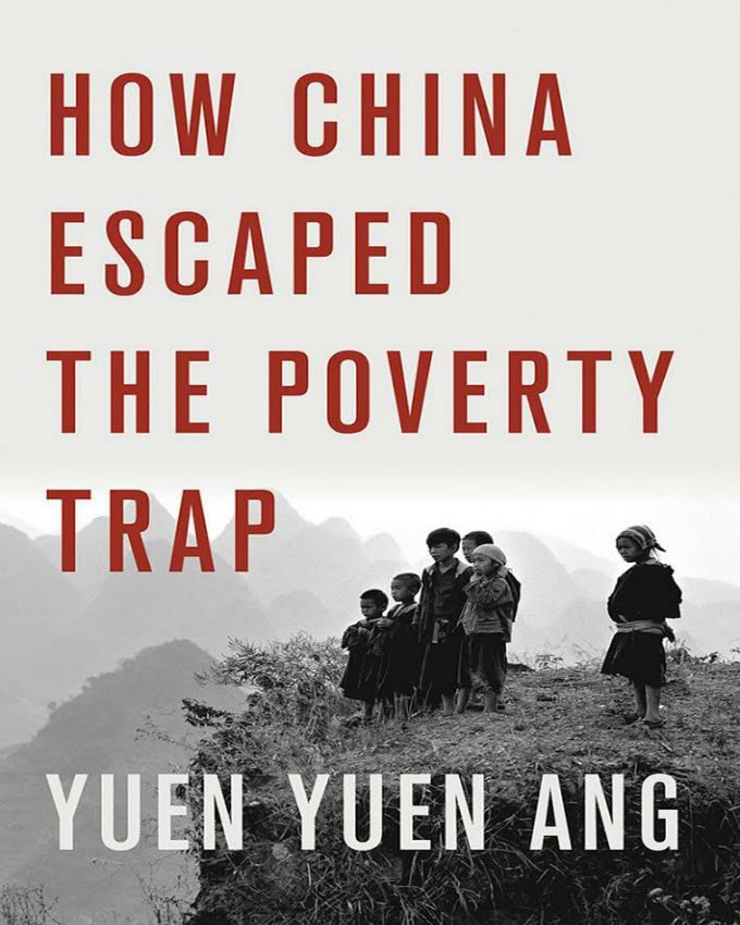 How China Escaped the Poverty Trap by Yuen Yuen Ang