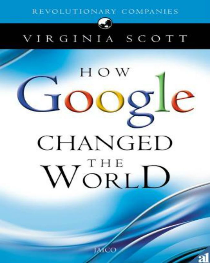 How-Google-Changed-the-World