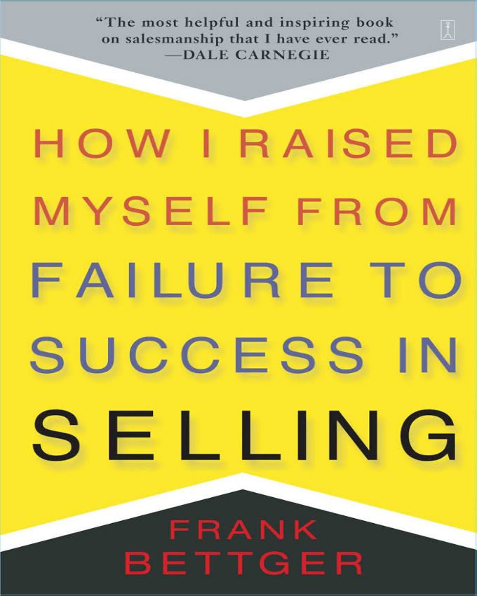 How-I-raised-myself-from-failure-to-success-in-selling