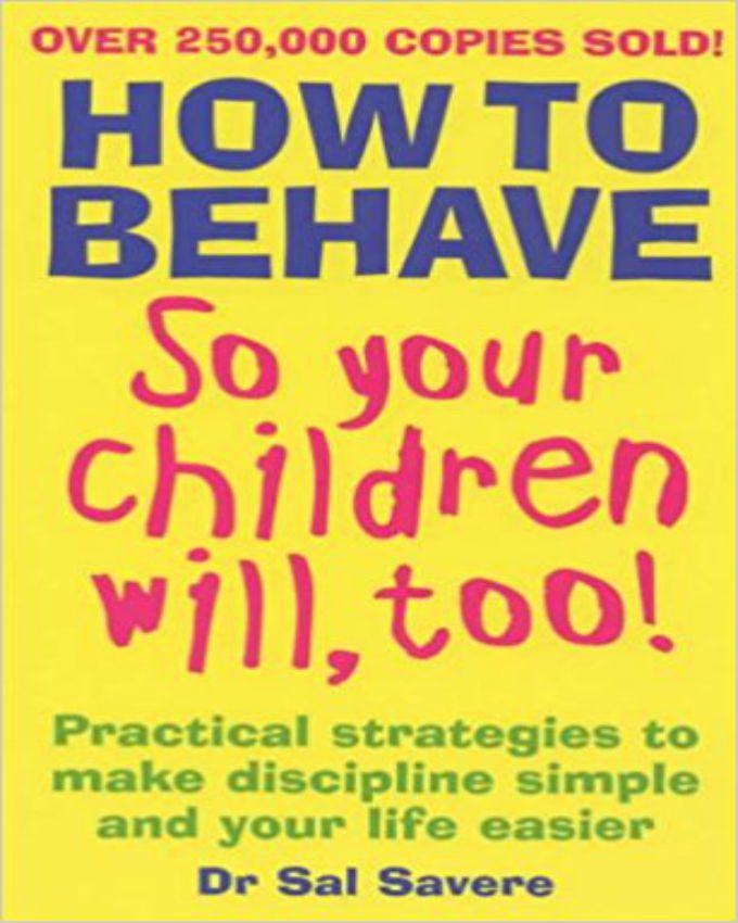 How-To-Behave-So-Your-Children-WillToo