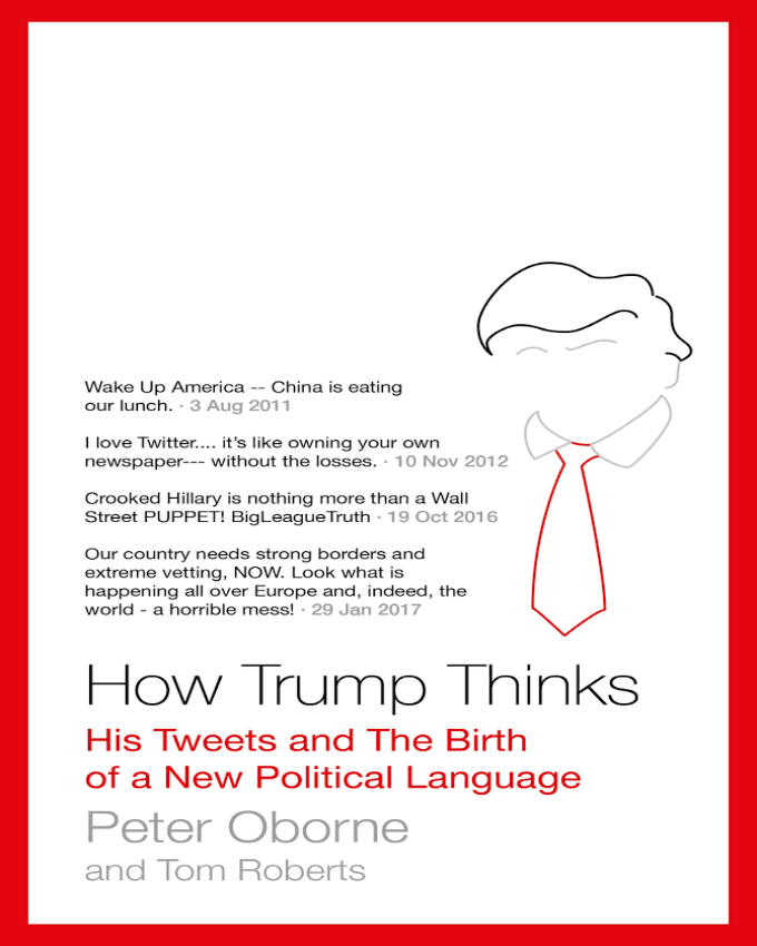 How-Trump-Thinks-His-Tweets-and-the-Birth-of-a-New-Political-Language