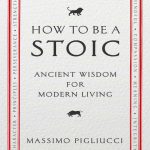 How-to-Be-a-Stoic