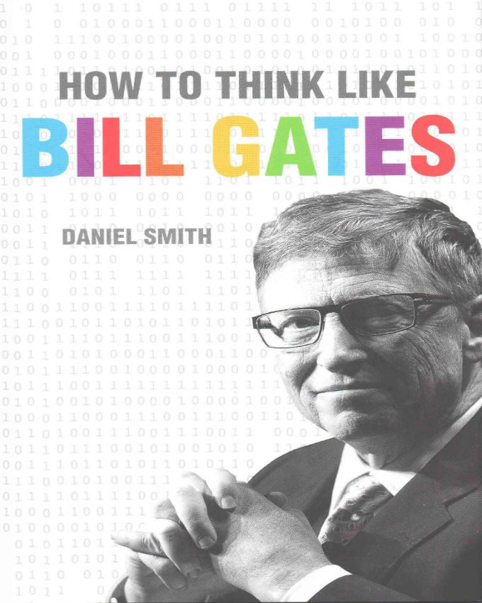 How-to-Think-Like-Bill-Gates