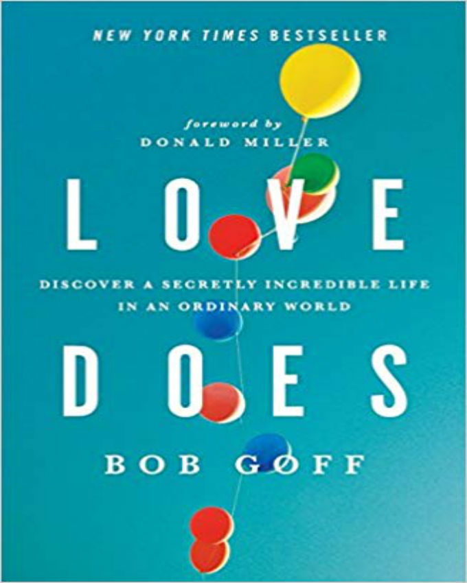 Love-Does-Discover-a-Secretly-Incredible-Life-in-an-Ordinary-World