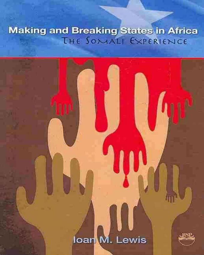 Making-and-Breaking-States-in-Africa-The-Somali-Experience