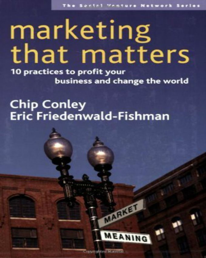 Marketing-That-Matters-10-Practices-to-Profit-Your-Business-and-Change
