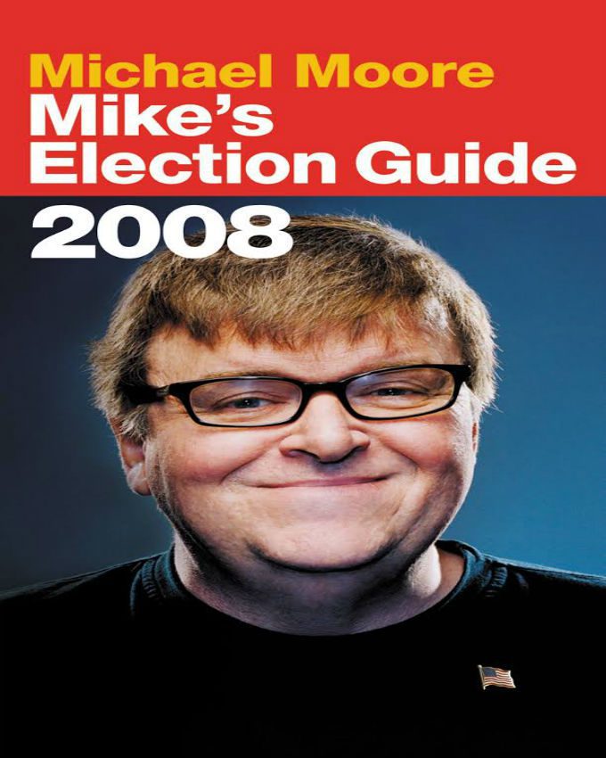 Mikes-Election-Guide-2008