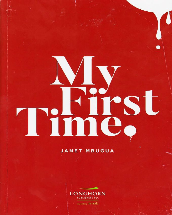 My-First-Time-by-Janet-NuriaKenya