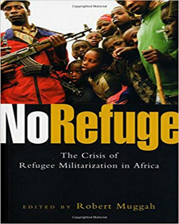 No-Refuge-The-Crisis-of-Refugee-Militarization-in-Africa