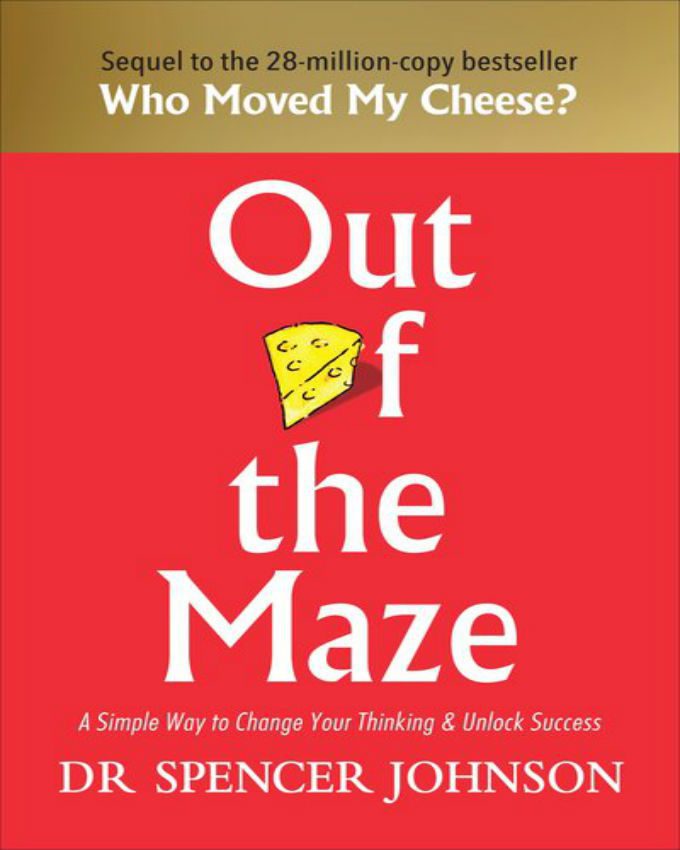 Out-of-the-Maze-by-Spencer-Johnson