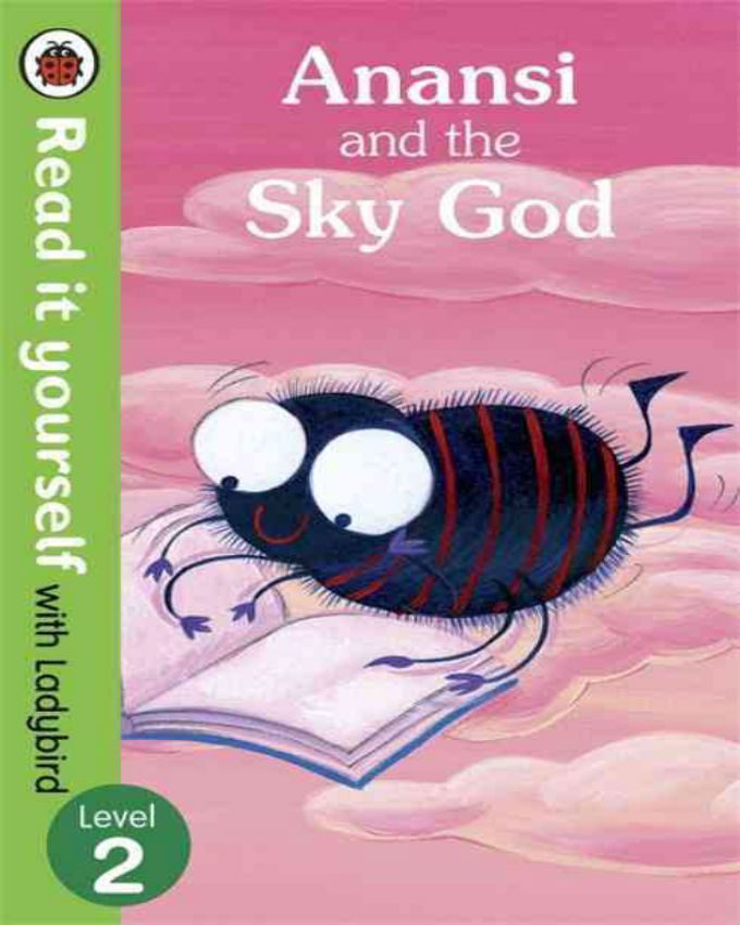 Read-It-Yourself-with-Ladybird-Anansi-and-the-Sky-God