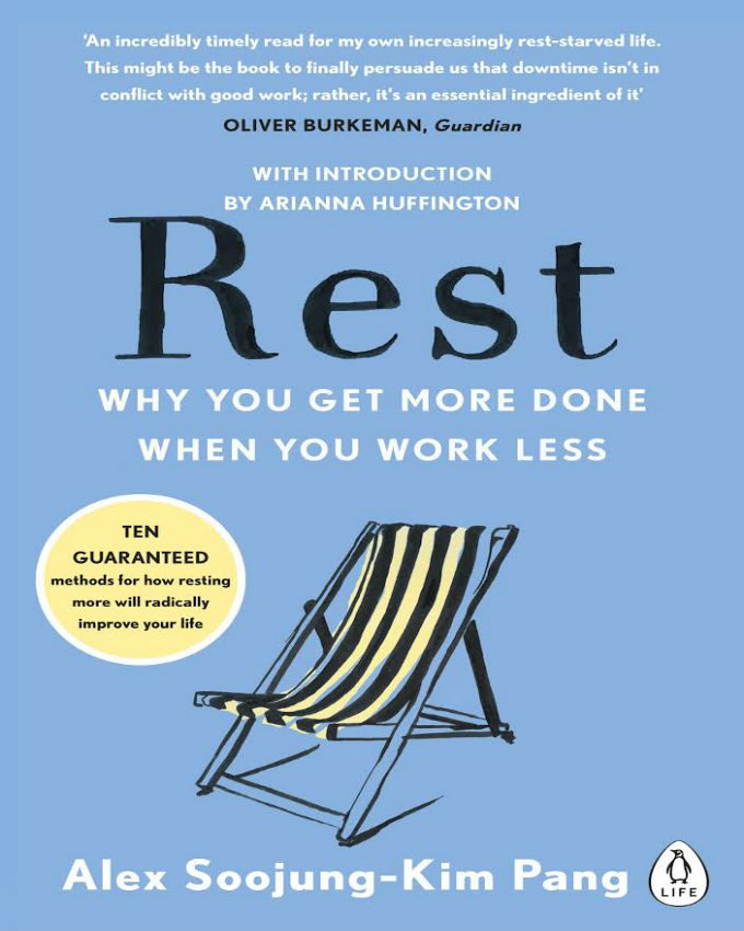 Rest-Why-You-Get-More-Done-When-You-Work-Less