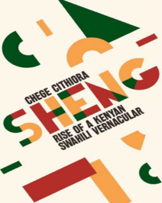 Sheng-Rise-of-a-Kenyan-Swahili-Vernacular