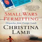 Small-Wars-Permitting-Dispatches-from-Foreign-Lands