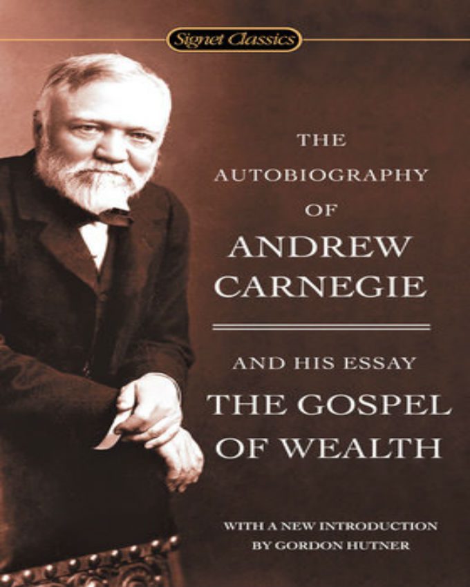 The-Autobiography-of-Andrew-Carnegie-and-the-Gospel-of-Wealth
