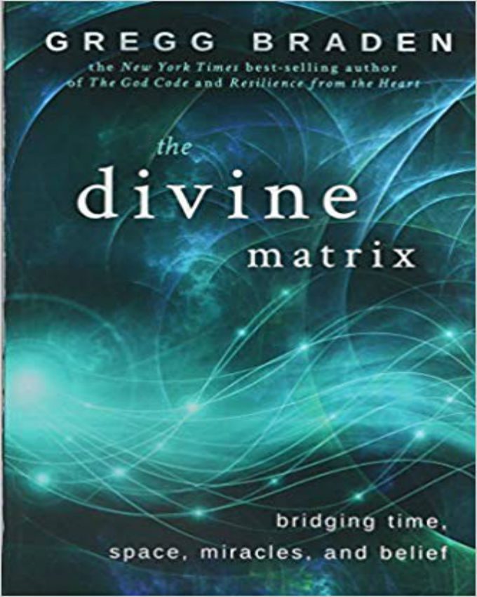 The-Divine-Matrix-by-gregg