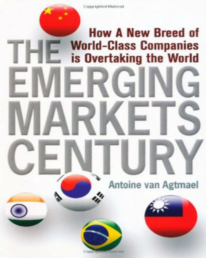 The-Emerging-Markets-Century-How-a-New-Breed-of-World-Class-Companies-Is-Overtaking-the-World