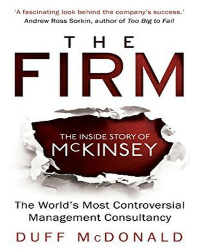 The-Firm-The-Story-of-McKinsey-and-Its-Secret-Influence-on-American-Business