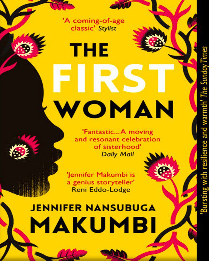 The First Woman by Jennifer Nansubuga Makumbi nuria new cover