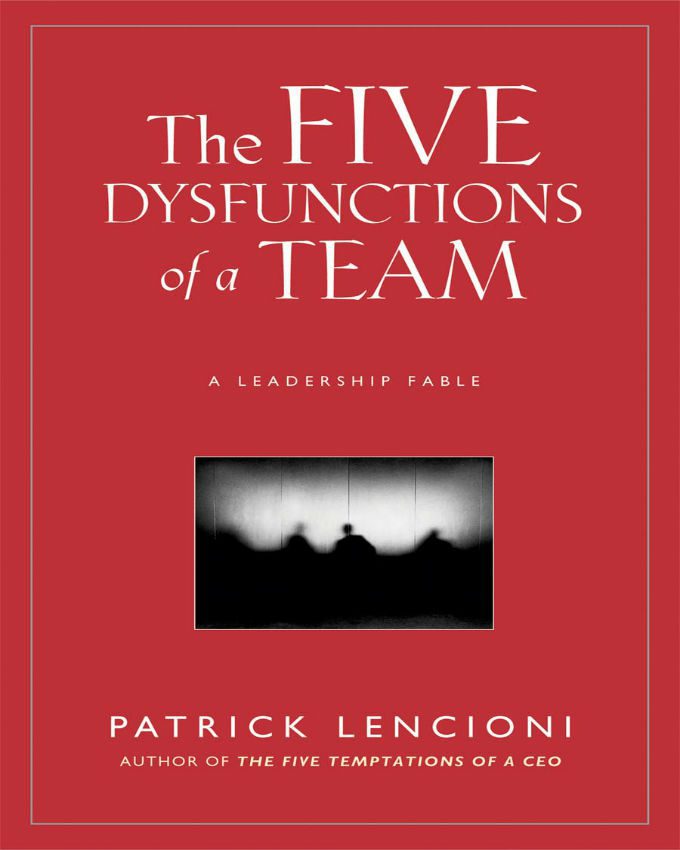 The-Five-Dysfunctions-of-a-Team