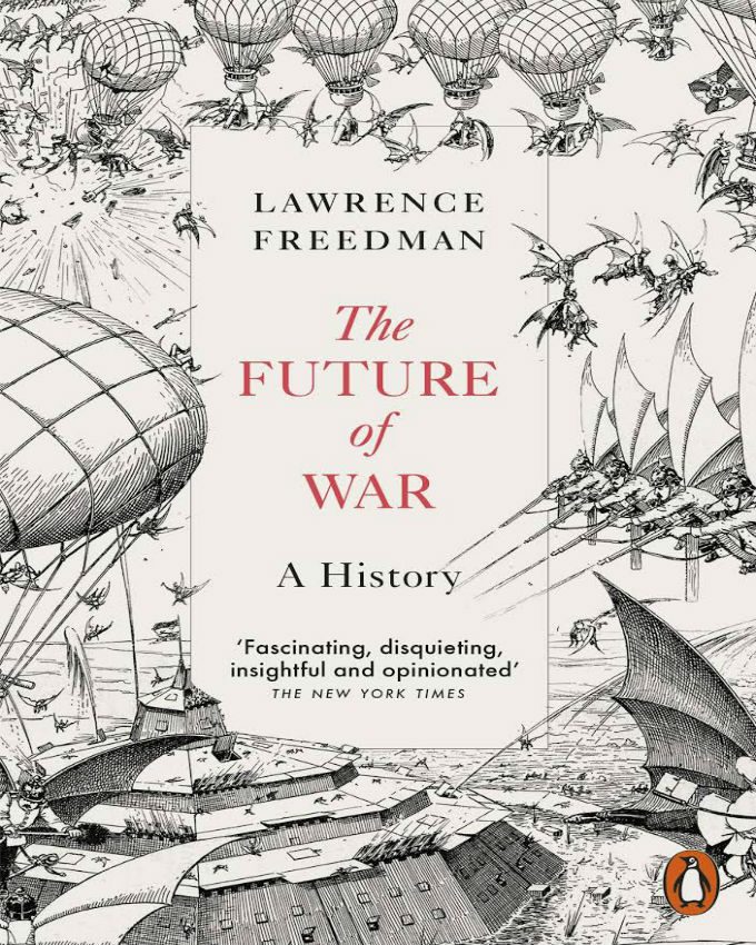 The-Future-of-War-A-History