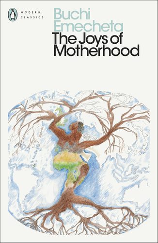 The Joys of Motherhood by Buchi Emecheta nuriakenya