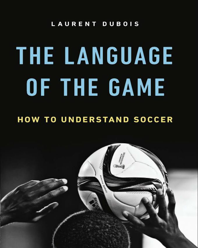 The-Language-of-the-Game-How-to-Understand-Soccer