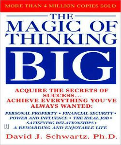 The-Magic-Of-Thinking-Big
