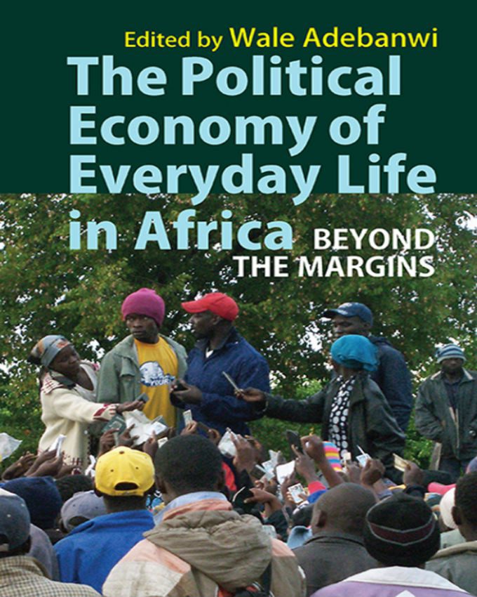 The-Political-Economy-of-Everyday-Life-in-Africa-Beyond-the-Margins