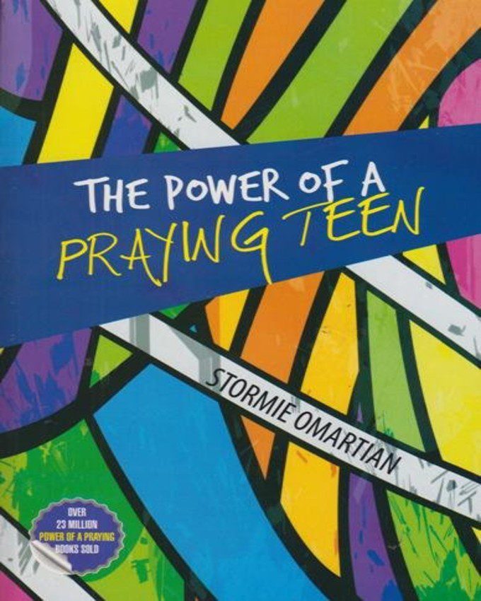 The Power of a Praying Teen by Stormie Omartian nuriakenya