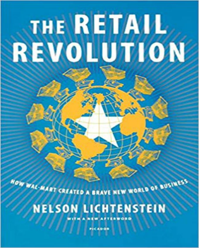 The-Retail-Revolution-How-Wal-Mart-Created-a-Brave-New-World-of-Business