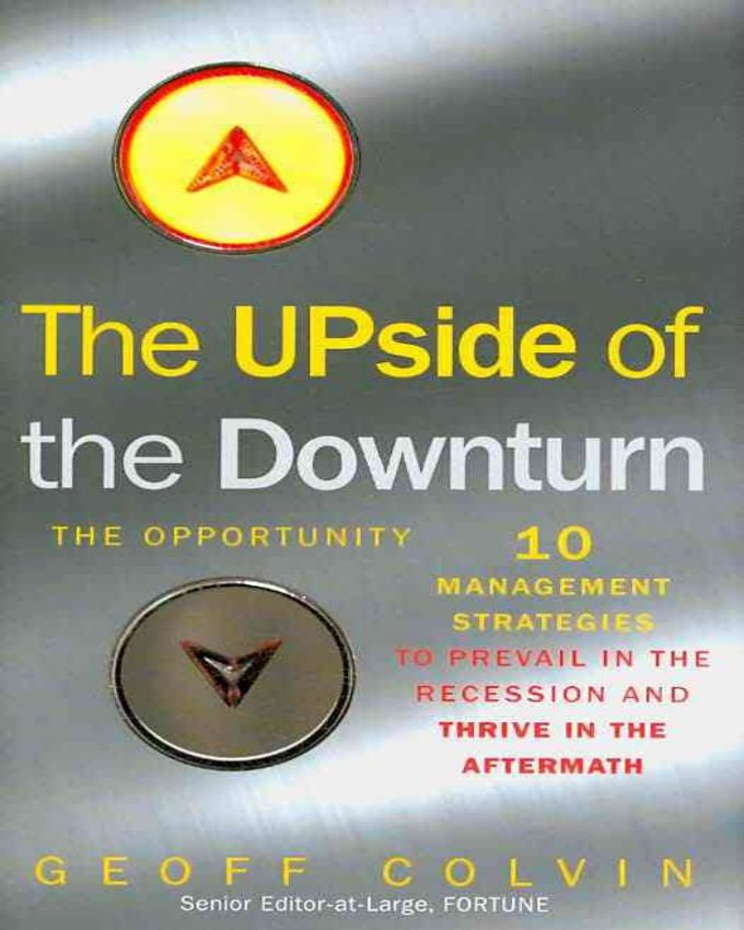 The-Upside-of-the-Downturn