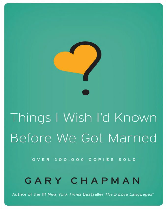 Things-I-Wish-I’d-Known-Before-We-Got-Married