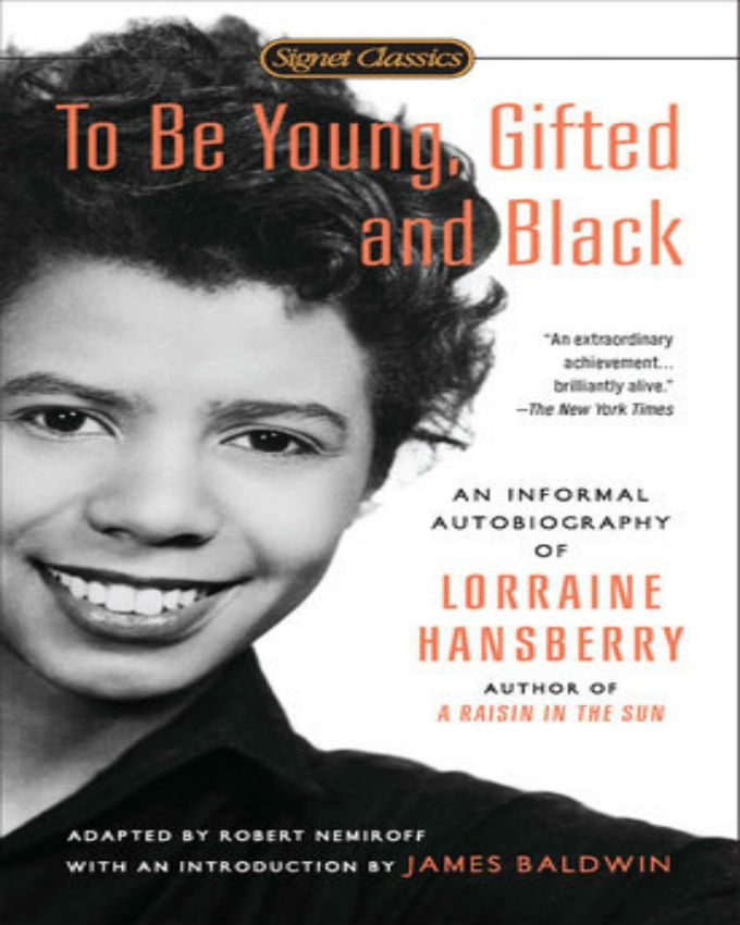 To Be Young Gifted And Black 